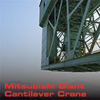 Mitsubishi Giant Cantilever Crane
